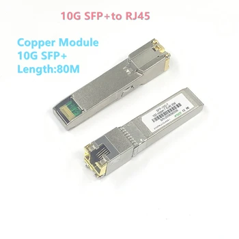 10G Sfp + Naar RJ45 Koper модул 10Gb Sfp RJ45 модул Sfp Sfp +-T 10GBase-T Koper sfp 80M voor Cisco Mikrotik TP-Link D-Link