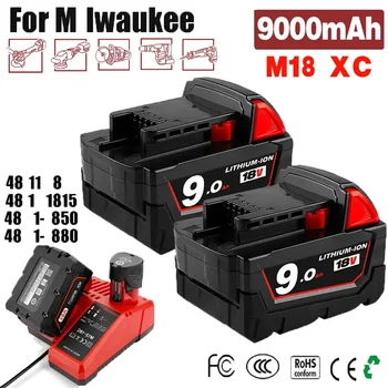 18V За батерия Milwaukee M18 M18B6 XC 9.0 Ah Li-Ion 48-11-1860 48-11-1852 Или зарядно устройство 48-11-1850 48-11-1840 Акумулаторни електроинструменти
