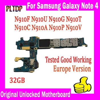 Europe версия за Samsung Забележка 4 N910F N910G дънна платка 32G дънна платка с чипове IMEI Добра работна логическа платка Оригинално отключване