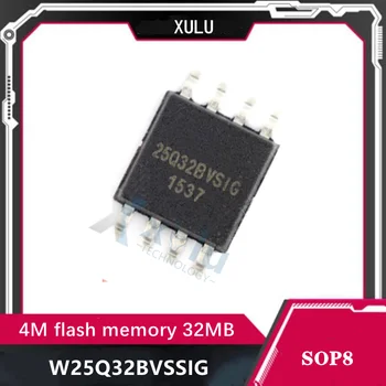 W25Q32BVSSIG W25Q32 копринен екран 25Q32BVSIG SOP8 32MB LCD памет на драйвера NOR4M сериен порт флаш памет чип