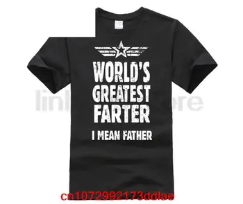 Най-новата мъжка мода Ден на бащата Подаръци Идеи Тениска Най-големият фартер в света Искам да кажа Баща Топ Тениска Смешни Татко Татко
