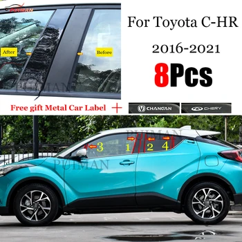 Ново пристигане Hot 8PCS полирани стълб постове годни за Toyota C-HR 2016 - 2021 прозорец Trim Cover BC колона стикер