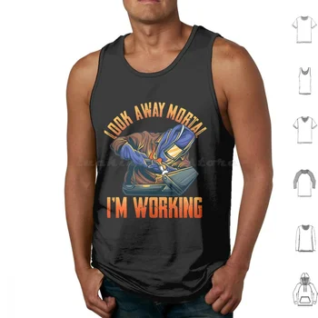 Смешни ризи за мъже Погледни настрани Смъртен, аз работя Тениска Потници Печат Памук Смешно За Мъжете Погледнете Далеч Смъртен Im Работа